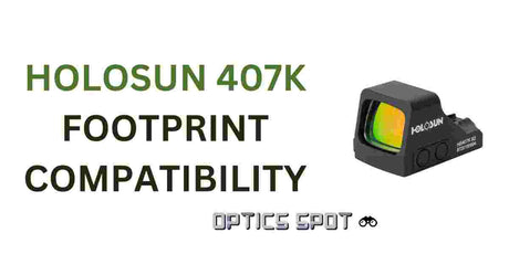 Holosun 407K X2 footprint compatibility